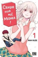 Couverture du tome 1 de Craque pour moi Medaka