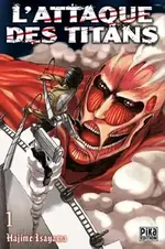Couverture du manga L'attaque des Titans tome 1 édition originale