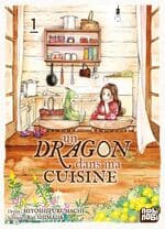 Couverture du tome 1 de Un dragon dans ma cuisine